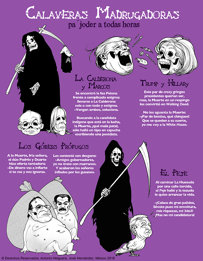 Calaveras madrugadoras pa'joder a todas horas. Domingo 30 de octubre de 2016